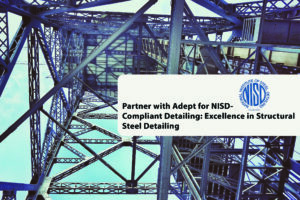 structural steel framework demonstrating NISD compliant detailing standards